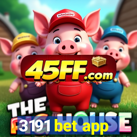3191 bet app
